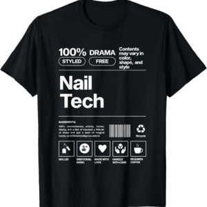 Stylish Barcode T-Shirt for Nail Technicians